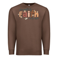 Chestnut we walk by faith not by sight Premium Sweatshirt - MaliasSmallBusiness
