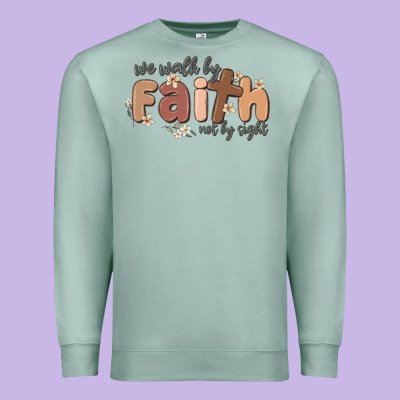 We Walk By Faith Not By Sight Premium Sweatshirt Designed By Maliassmallbusiness
