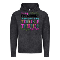 Vintage Black sorry im cranky im going through my terrible thirties right now Vintage Hoodie - texasbilliewilder