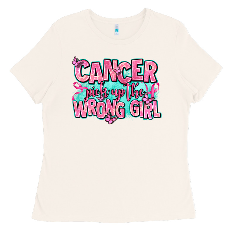 Cancer Pick Up The Wrong Girl Ladies Tee by AdoDesignShop | Teevron