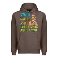 Coffee your nails say everything about you bbs Premium Hoodie - BundleAndBundleShop