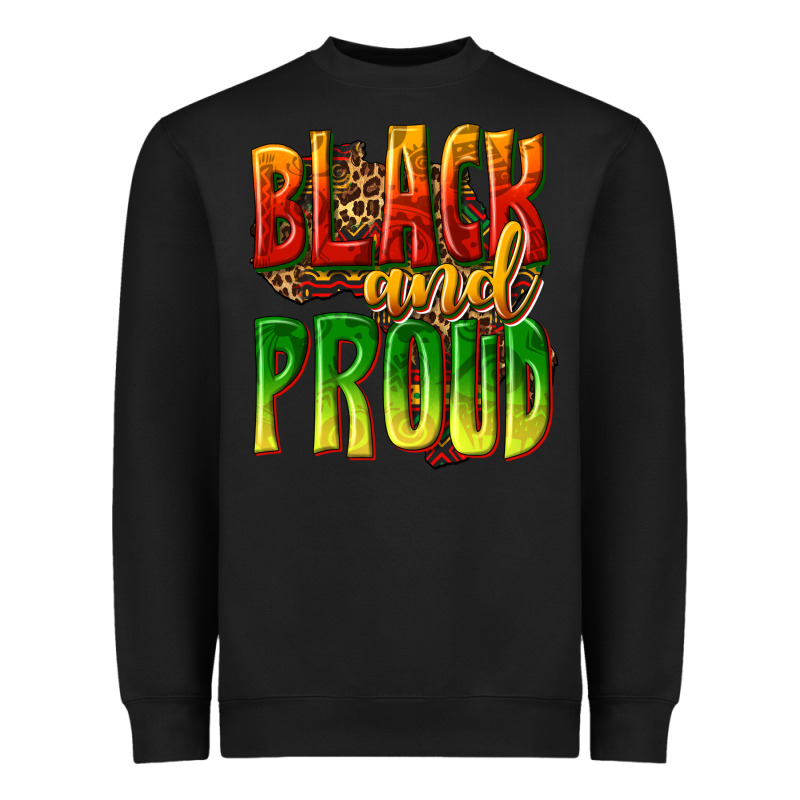 Black And Proud Heavyweight Sweatshirt by texasbilliewilder | Teevron