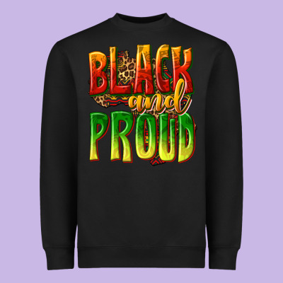 Heavyweight Sweatshirt black and proud