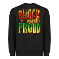 Black black and proud Heavyweight Sweatshirt - texasbilliewilder