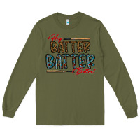 Army Green hey batter batter batter Long Sleeve Tee - CowhideDigitalArt