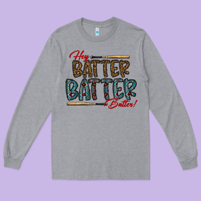 Hey Batter Batter Batter Long Sleeve Tee Designed By Cowhidedigitalart