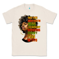 Natural juneteenth 1885 because my ancestors weren't free in 1776 black woman Classic Tee - HRA Design Shop