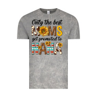 Cloud Rock only the best moms get promoted to nana Vintage Tee - texasbilliewilder