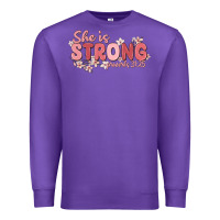 Purple she is strong proverbs 31 25 Premium Sweatshirt - MaliasSmallBusiness
