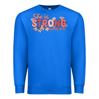 True Royal she is strong proverbs 31 25 Premium Sweatshirt - MaliasSmallBusiness