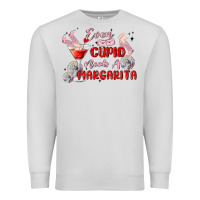 Dove Grey even cupid need a margarita Premium Sweatshirt - MaliasSmallBusiness