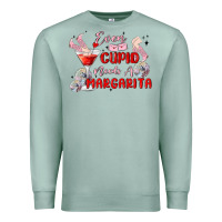 Seafoam even cupid need a margarita Premium Sweatshirt - MaliasSmallBusiness