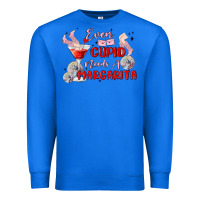 True Royal even cupid need a margarita Premium Sweatshirt - MaliasSmallBusiness