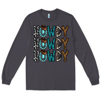 Smoke howdy howdy howdy Long Sleeve Tee - CowhideDigitalArt