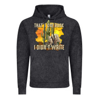 Vintage Black thats one book i didnt write tbw Vintage Hoodie - texasbilliewilder