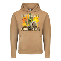 Vintage Camel thats one book i didnt write tbw Vintage Hoodie - texasbilliewilder