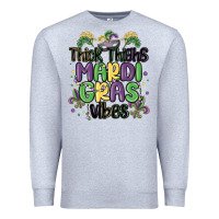 Heather Grey thick thighs mardi gras vibes Premium Sweatshirt - MaliasSmallBusiness