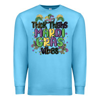 Ocean Blue thick thighs mardi gras vibes Premium Sweatshirt - MaliasSmallBusiness