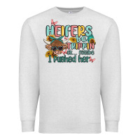 Oatmeal Heather heifers be trippin' Premium Sweatshirt - MaliasSmallBusiness