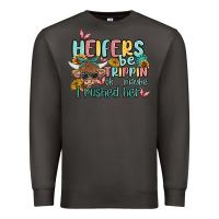 Smoke heifers be trippin' Premium Sweatshirt - MaliasSmallBusiness