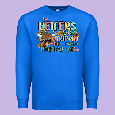 Heifers Be Trippin' Premium Sweatshirt Designed By Maliassmallbusiness
