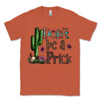 Copper don't be a prick Classic Tee - CowhideDigitalArt