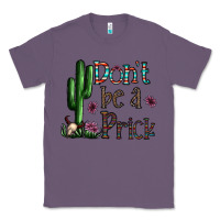 Lavender don't be a prick Classic Tee - CowhideDigitalArt