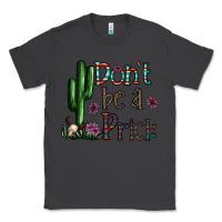 Smoke don't be a prick Classic Tee - CowhideDigitalArt