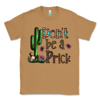 Toasted Coconut don't be a prick Classic Tee - CowhideDigitalArt