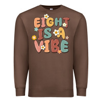 Chestnut eight is a vibe Premium Sweatshirt - MaliasSmallBusiness