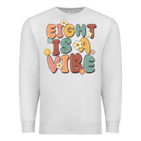 Oatmeal Heather eight is a vibe Premium Sweatshirt - MaliasSmallBusiness