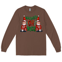 Chestnut Naughty or nice christmas elfs Long Sleeve Tee - FaDigitalArtStudio