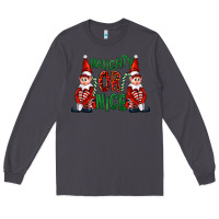Naughty Or Nice Christmas Elfs Long Sleeve Tee | Teevron