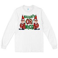 White Naughty or nice christmas elfs Long Sleeve Tee - FaDigitalArtStudio