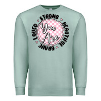 Seafoam you are strong Premium Sweatshirt - MaliasSmallBusiness