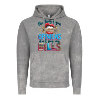 Cloud Rock the thing is your opinions dont pay my bills Vintage Hoodie - texasbilliewilder