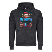 The Thing Is Your Opinions Dont Pay My Bills Vintage Hoodie | Teevron