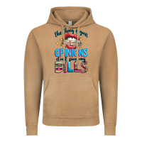 Vintage Camel the thing is your opinions dont pay my bills Vintage Hoodie - texasbilliewilder