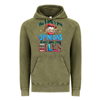 Vintage Olive the thing is your opinions dont pay my bills Vintage Hoodie - texasbilliewilder