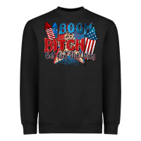 Black boom bitch get out the way Heavyweight Sweatshirt - Zillion Design Studio
