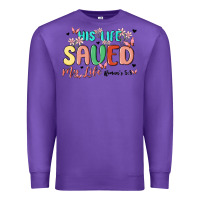 Purple his life saved my life Premium Sweatshirt - MaliasSmallBusiness