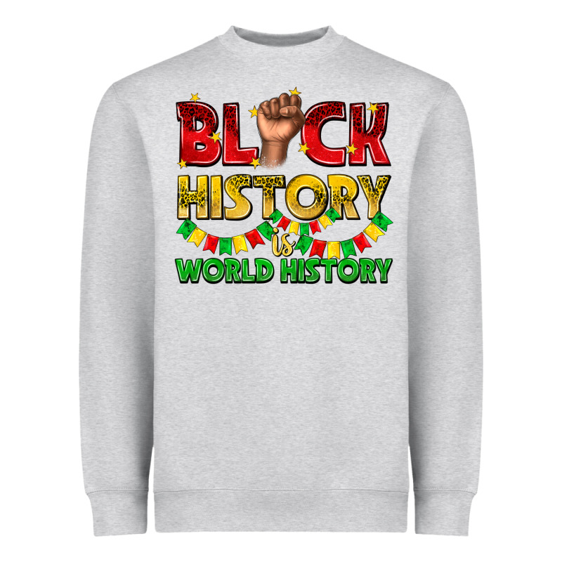 Black History Is World History Heavyweight Sweatshirt by texasbilliewilder | Teevron