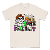 Natural this is some bull shit Classic Tee - AdoDesignShop