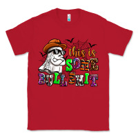Red this is some bull shit Classic Tee - AdoDesignShop