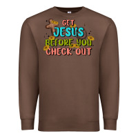 Chestnut get jesus before you check out Premium Sweatshirt - MaliasSmallBusiness