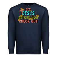 Navy get jesus before you check out Premium Sweatshirt - MaliasSmallBusiness