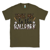 Army Green take me to the ballpark Classic Tee - CowhideDigitalArt