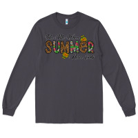 Smoke take me where summer never ends Long Sleeve Tee - CowhideDigitalArt