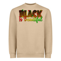 Black Is Beautiful Juneteenth Heavyweight Sweatshirt | Teevron