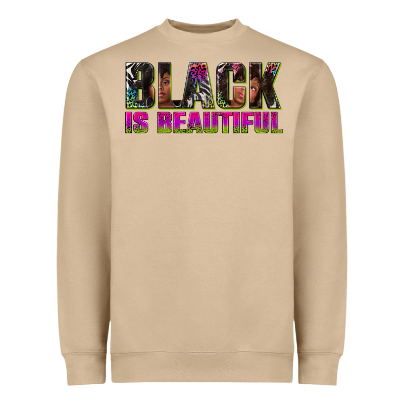 Black Is Beautiful Neon Heavyweight Sweatshirt by texasbilliewilder | Teevron